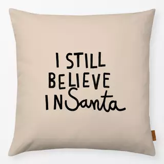 Kissen I Still Believe In Santa beige