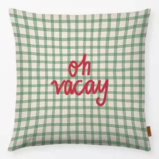 Kissen Oh Vacay Green