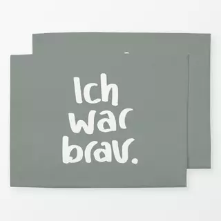 Tischset Ich war brav - dust